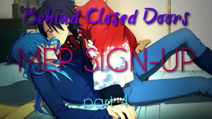 YAOI MEP SIGN-UP - Behind closed doors (CLOSED)