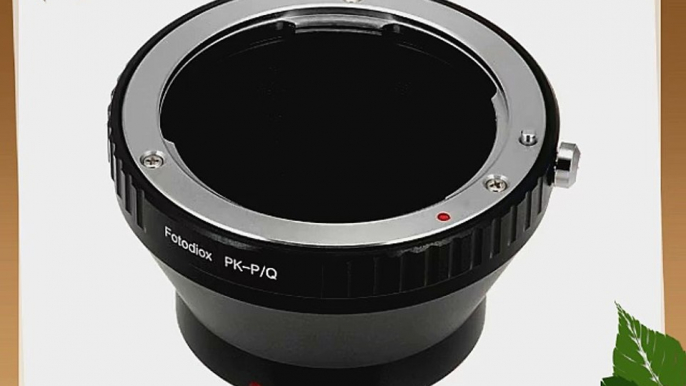 Fotodiox Lens Mount Adapter Pentax K Lens to Pentax Q Series Camera