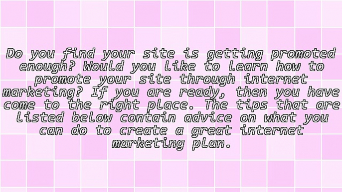 Internet Marketing Advice You Should Definitely Follow