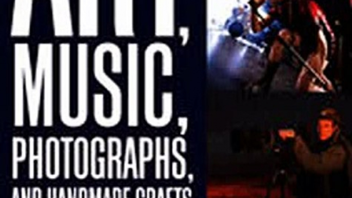 Download How to Market and Sell Your Art Music Photographs  Handmade Crafts Online Ebook {EPUB} {PDF} FB2