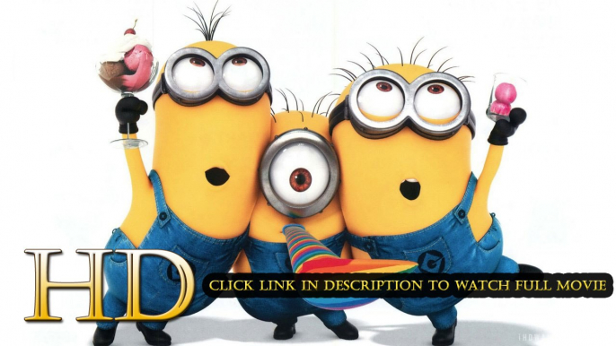 Watch Minions Full Movie Streaming