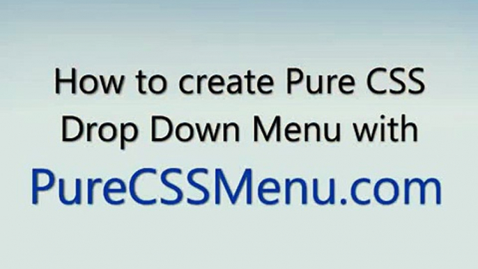 Pure CSS Drop Down Menu with Pure CSS Menu.com