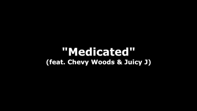 Wiz Khalifa - Medicated feat. Juicy J & Chevy Woods (Album ONIFC) (Lyrics)