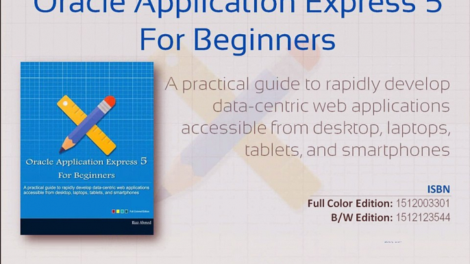 Oracle Application Express 5 For Beginners