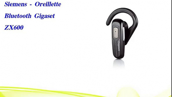 Siemens  Oreillette Bluetooth Gigaset ZX600