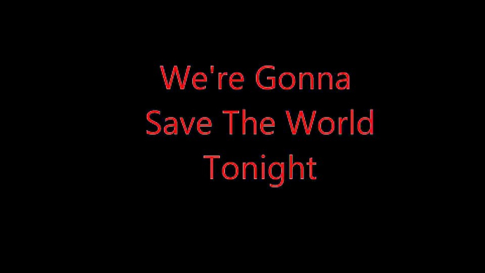 Swedish House Mafia - Save The World ( Tonight ) Lyrics