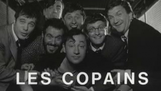 Les Copains de Yves ROBERT  musique  Georges BRASSENS