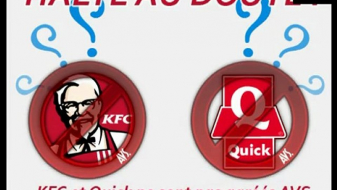 KFC et Quick halal ? En tous cas AVS dément ...