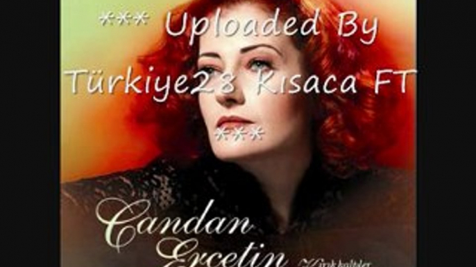 Candan Ercetin-Ben Kimim MUTLAKA DİNLE 2009