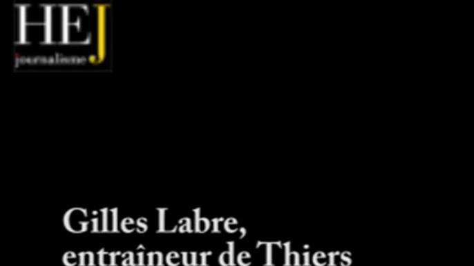 Thiers - Nancy, réaction de Gilles Labre