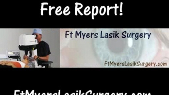 Fort Ft. Myers Lasik Surgery Surgeon Surgeons