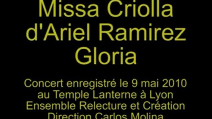 Gloria de la Misa Criolla de Ramirez par l'ERC