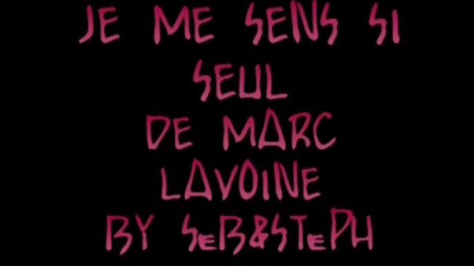 je me sens si seul by seb&steph