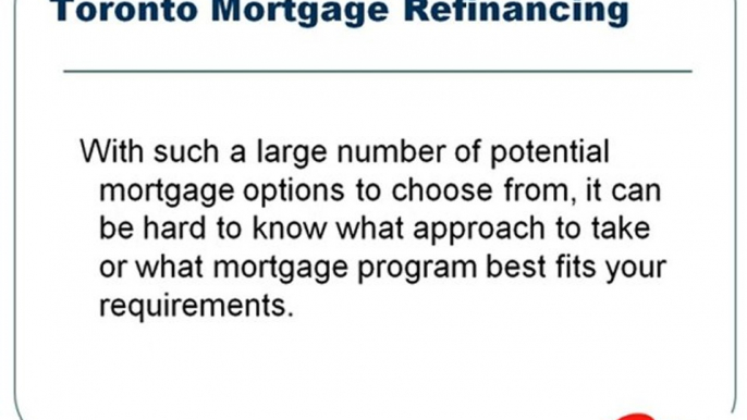 Toronto Mortgage Refinancing Strategies