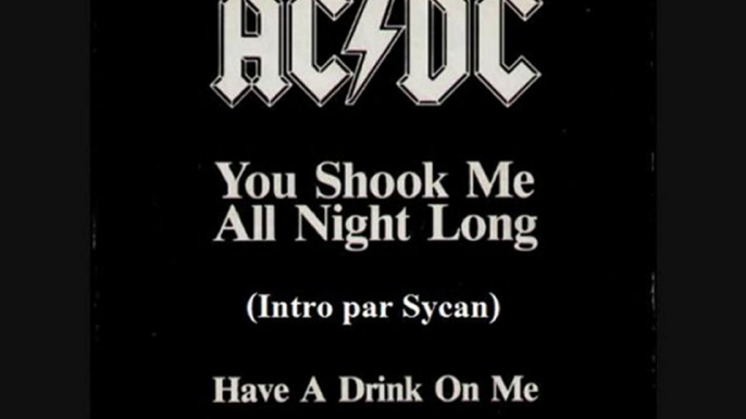 Sycan - ACDC - You Shook Me All Night Long (Intro)