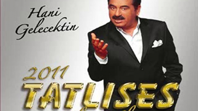 İbrahim Tatlıses Hani Gelecektin 2010 Full Albüm Mp3 İndir