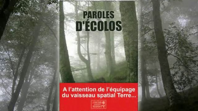 Astobelarra - Paroles d'écolos, le teaser