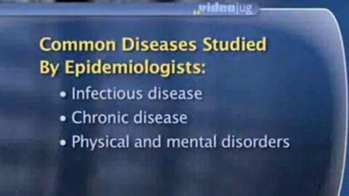 Epidemiology And Disease Prevention : Which kinds of diseases do epidemiologists study?