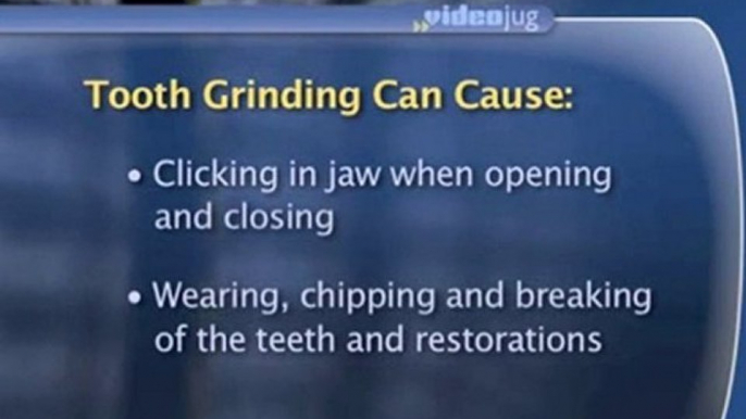 Facts About Tooth Grinding : What are the problems associated with tooth grinding?