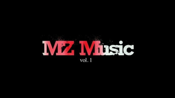 MZ Music vol. 1 [MZ MUSIC Vol.1 en Telechargement Gratuit]