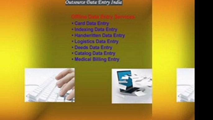 Data Entry Services - Outsourcing Data Entry Services in india