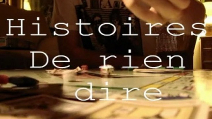 Histoires de rien dire - Ep07/S02