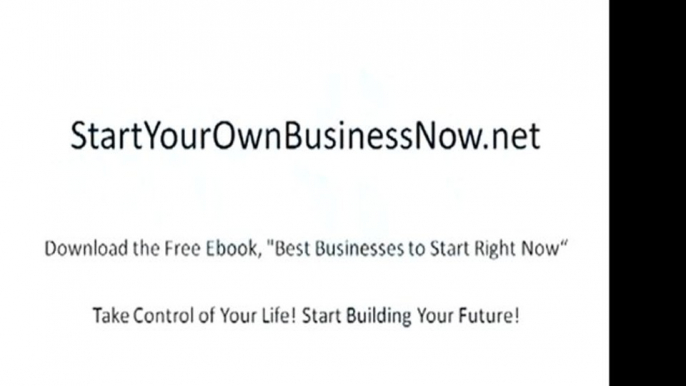 How To Start Your Own Business #2 Because You Can!