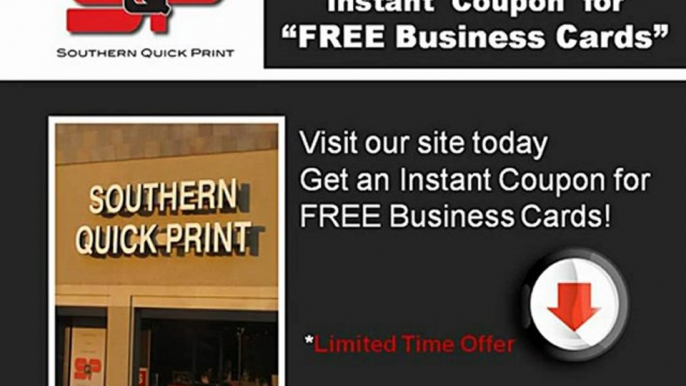 Free Business Cards - Southern Quick Print Inverness Al