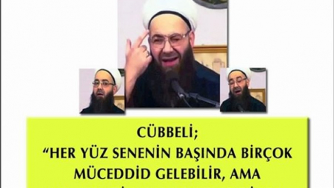 Cübbeli Ahmet Hoca: Her Yüz Sene Başında Müceddir Gelebilir Ama Hz. Mehdi Başkadır