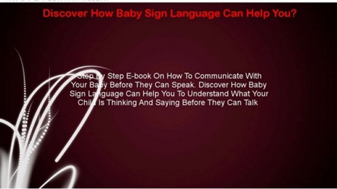 Discover How Baby Sign Language Can Help You?