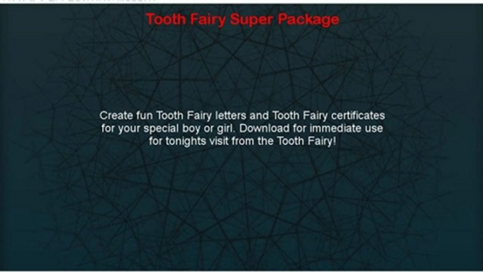 Tooth Fairy Super Package