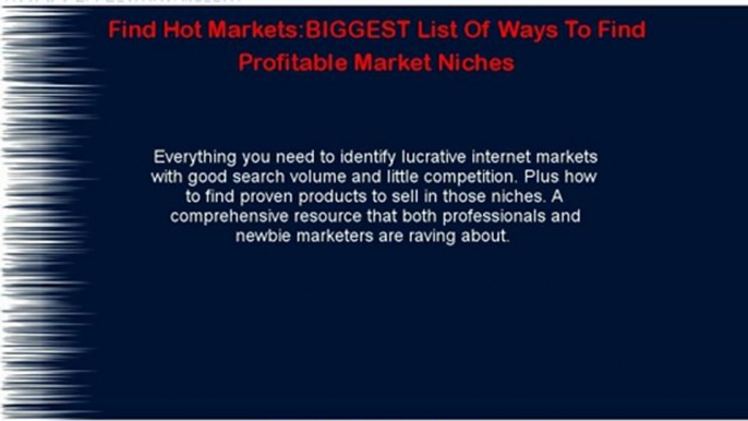 Find Hot Markets:BIGGEST List Of Ways To Find Profitable Market Niches