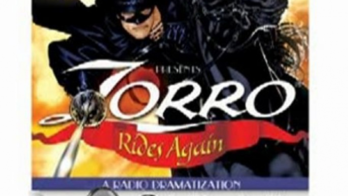 Audio Book Review: Zorro Rides Again: A Radio Dramatization by Johnston McCulley (Author), D. J. Arneson (Author), Jerry Robbins (Narrator), Deniz Cordell (Narrator)