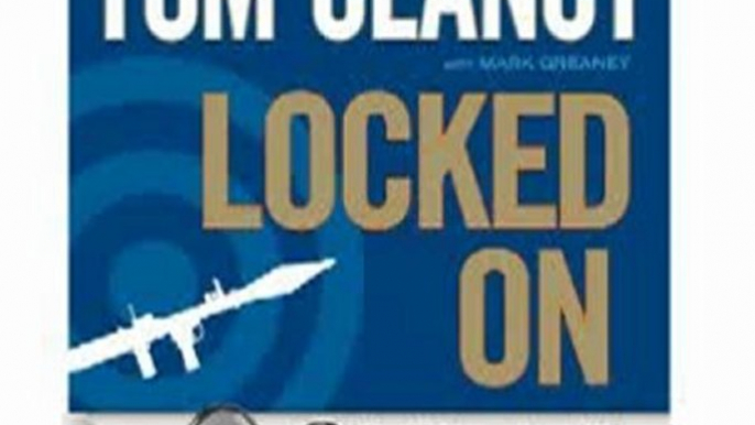 Audio Book Review: Locked On by Tom Clancy (Author), Mark Greaney (Author), Lou Diamond Phillips (Narrator)