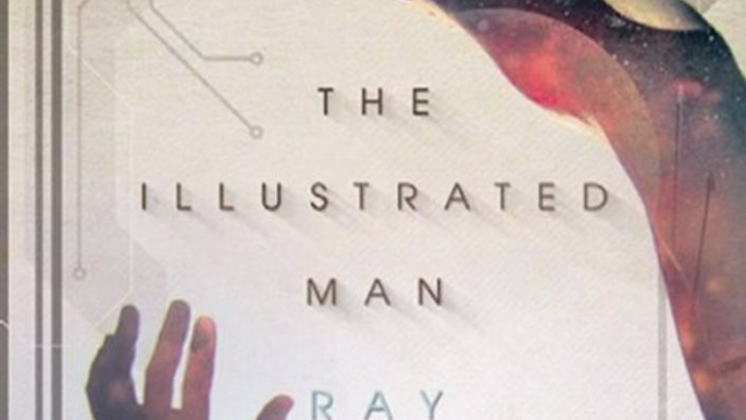 Audio Book Review: The Illustrated Man by Ray Bradbury (Author), Paul Michael Garcia (Narrator)