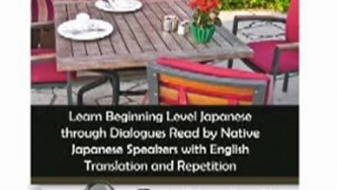 Audio Book Review: Learn Japanese through Dialogues: At the Restaurant by Yumi Boutwell (Author, Narrator), Clay Boutwell (Author, Narrator)