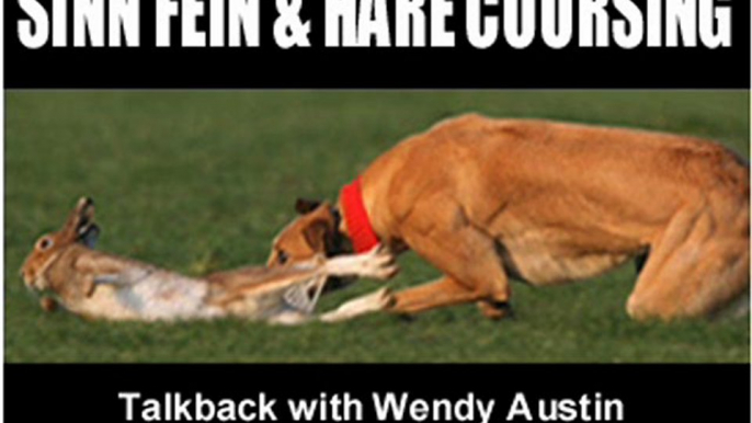 Sinn Fein and Hare Coursing