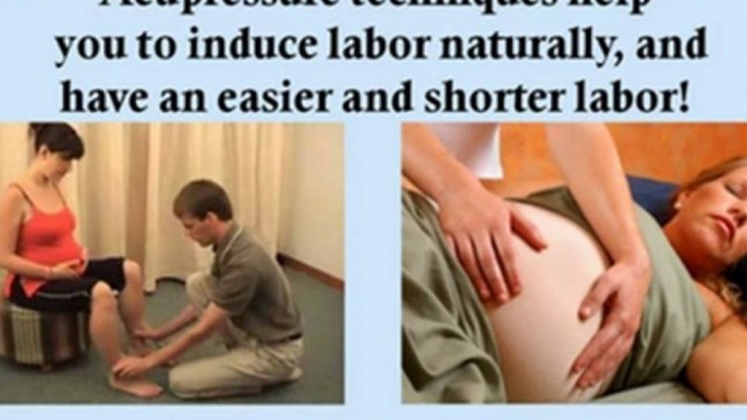 acupressure to induce labour - acupuncture and pregnancy - reflexology to induce labor