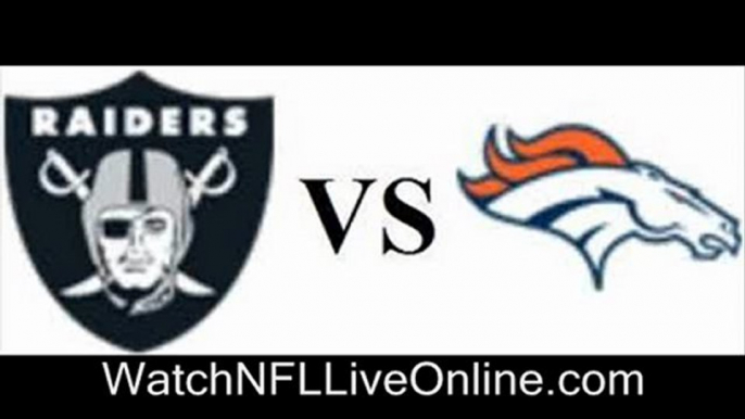 watch Denver Broncos vs Oakland Raiders nfl football streaming