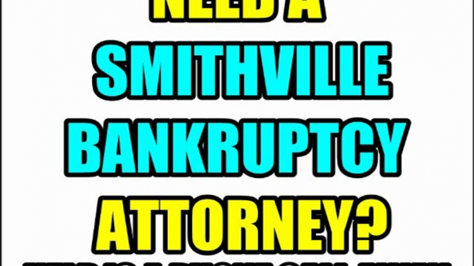 SMITHVILLE BANKRUPTCY ATTORNEY SMITHVILLE BANKRUPTCY LAWYERS MO MISSOURI LAW FIRMS