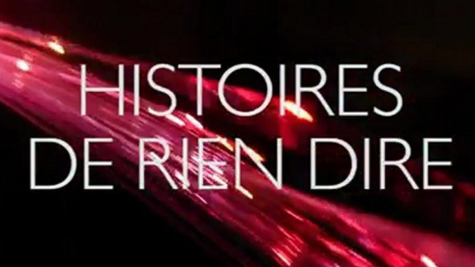 Histoires de rien dire - EP13/S02