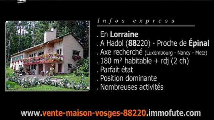 Vente Maison HADOL 88 proche  EPINAL Vosges - Immobilier particulier