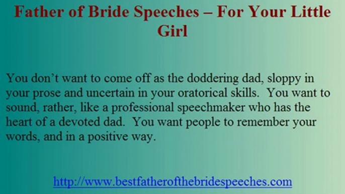Father with the Bride Speeches and toasts : Top Tips For Composing an exciting Wedding Speech and also Bread toasted