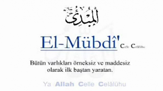 Allah'ın Güzel isimleri Esma'ül Hüsna Türkçe Anlamı (03)