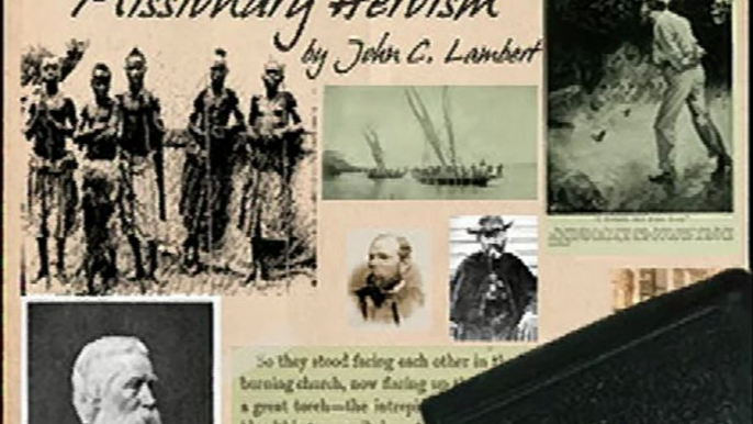 The Romance of Missionary Heroism:The Apostle of the New Hebrides  - John Lambert / 23 of 24