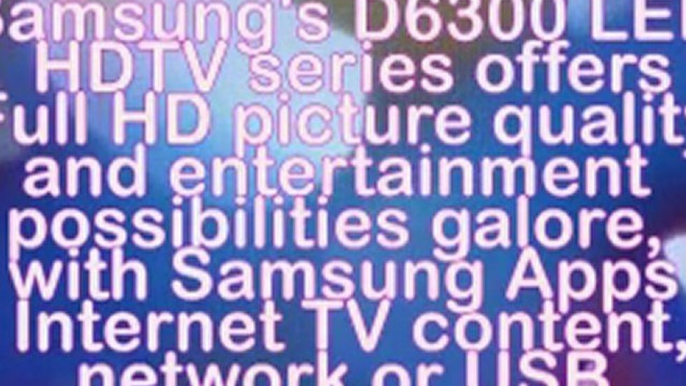 Samsung UN40D6300 40-Inch 1080p 120Hz LED HDTV Unboxing | Samsung UN40D6300 LED HDTV For Sale