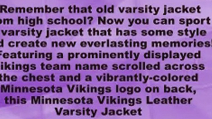 Minnesota Vikings Pig Napa Leather Varsity Jacket