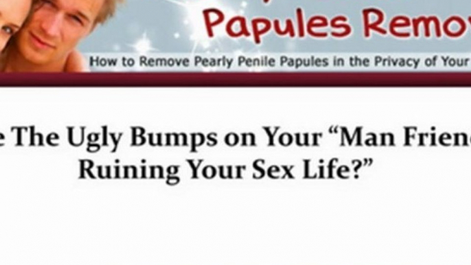 shipearly penile papules - penile papules