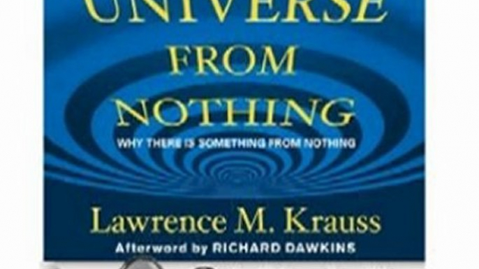 Audio Book Review: A Universe from Nothing: Why There Is Something Rather Than Nothing by Lawrence M. Krauss (Author, Narrator), Simon Vance (Narrator)