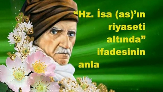 Hazreti İsa (a.s.) İsevilerin başında bizzat bulunacaktır